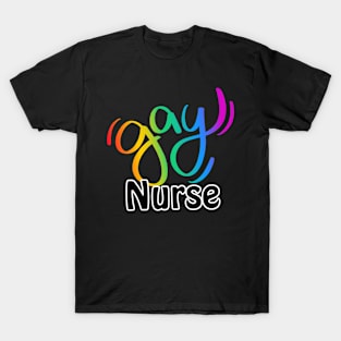 Gay Nurse T-Shirt